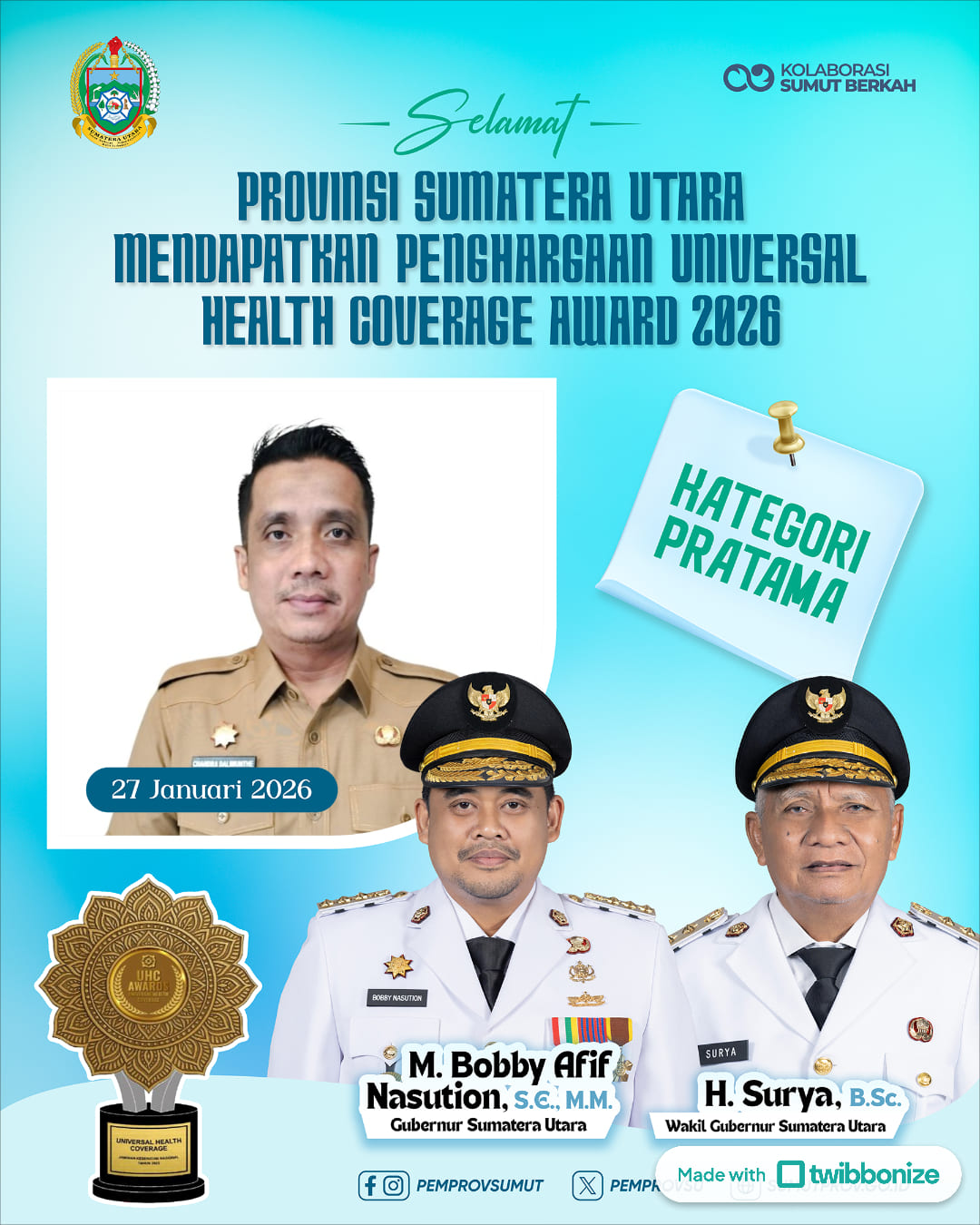 Provinsi Sumatera Utara mendapatkan Penghargaan Universal Health Coverage Award 2026 Kategori Pratama di Jakarta, 27 Januari 2026